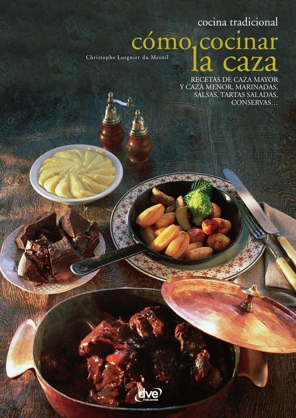 Cómo cocinar la caza