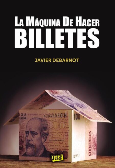 Máquina de hacer billetes, La