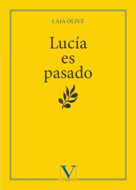 Lucía es pasado