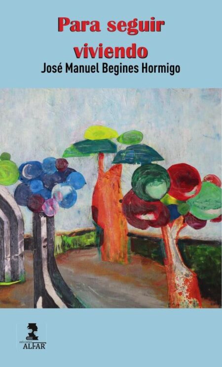 Para seguir viviendo