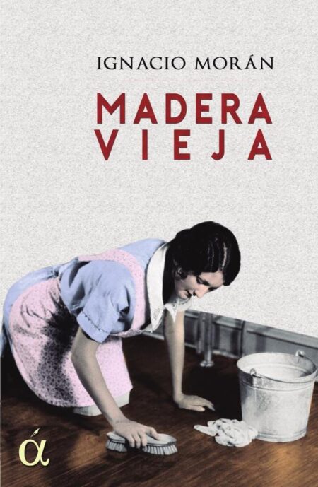 Madera vieja