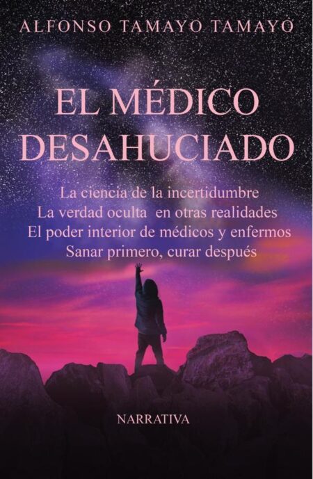 El médico desahuciado:NARRATIVA