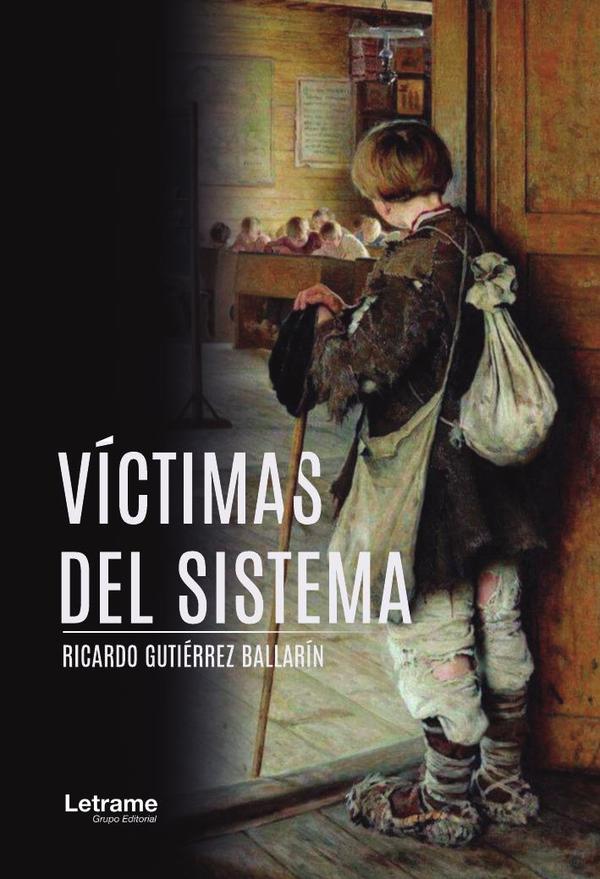 Víctimas del sistema