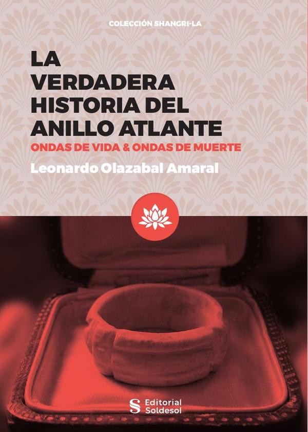 La verdadera historia del anillo atlante:Ondas de vida & Ondas de muerte