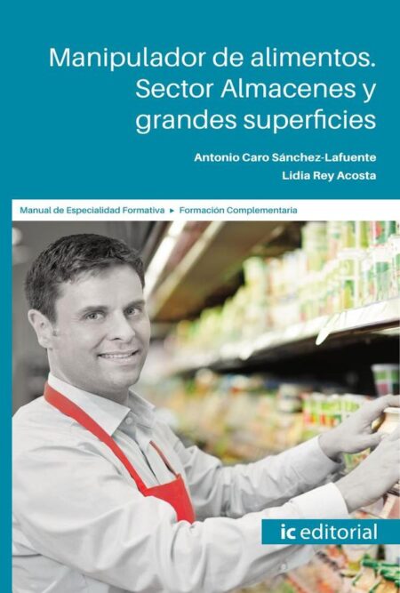 Manipulador de alimentos. Sector Almacenes y grandes superficies