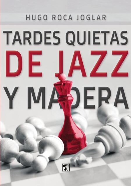 Tardes quietas de jazz y madera