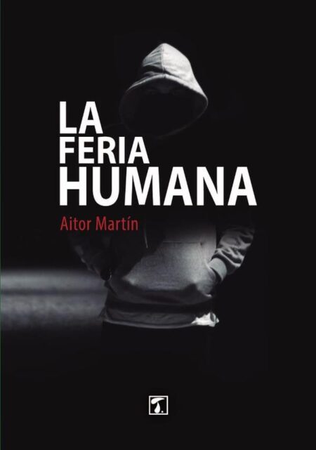 Feria humana, La