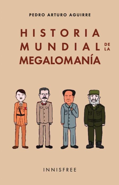Historia mundial de la megalomanía