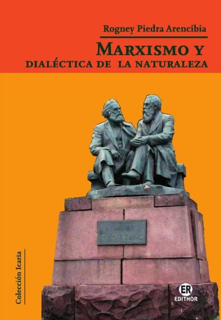 Marxismo y dialéctica de la naturaleza