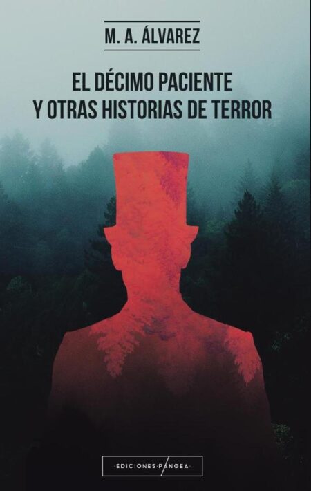 El décimo paciente y otras historias de terror