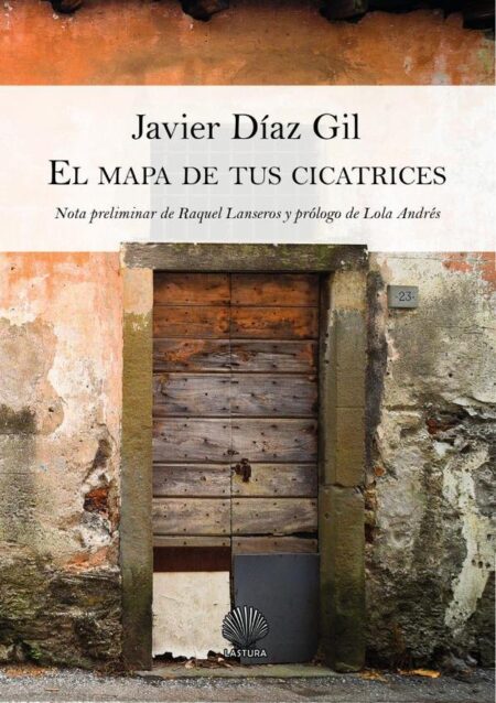 El mapa de tus cicatrices