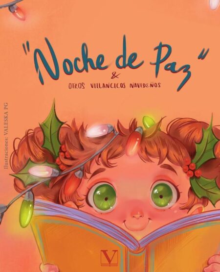 Noche de paz:Y otros villancicos navideños