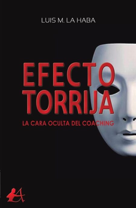 Efecto torrija:La cara oculta del coaching