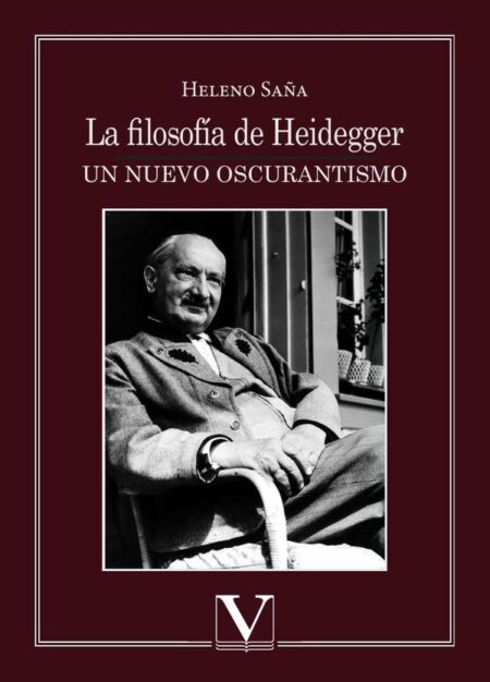 La filosofía de Heidegger:Un nuevo oscurantismo