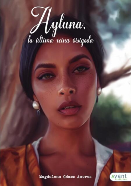Ayluna, la última reina visigoda