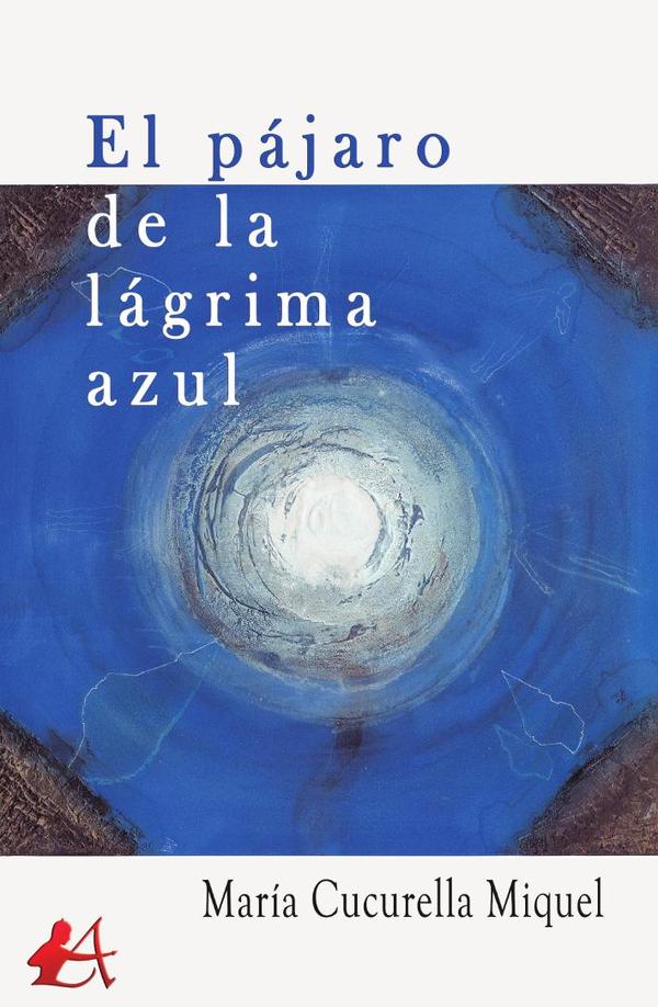 El pájaro de la lágrima azul