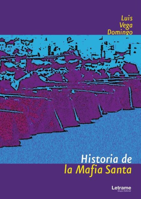 Historia de la Mafia Santa