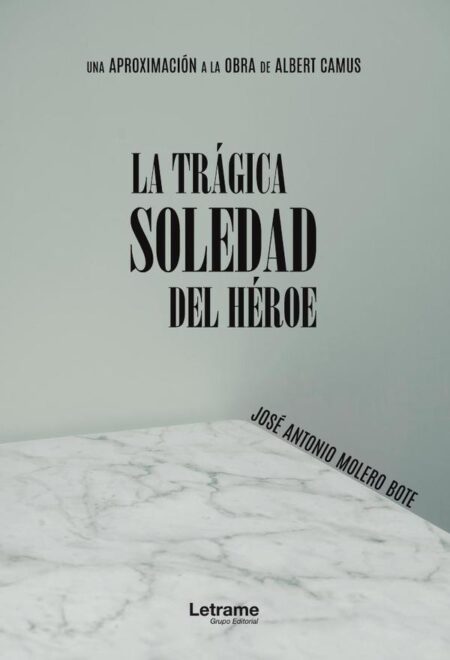 La trágica soledad del héroe