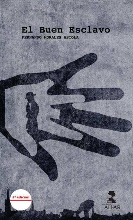 El buen esclavo