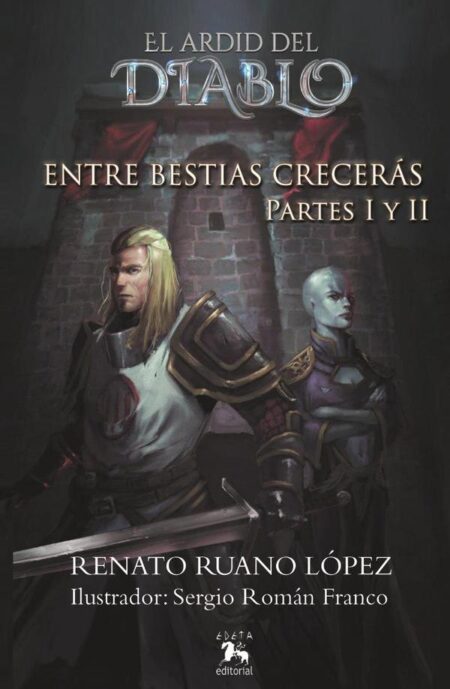 Entre bestias crecerás Partes I y II