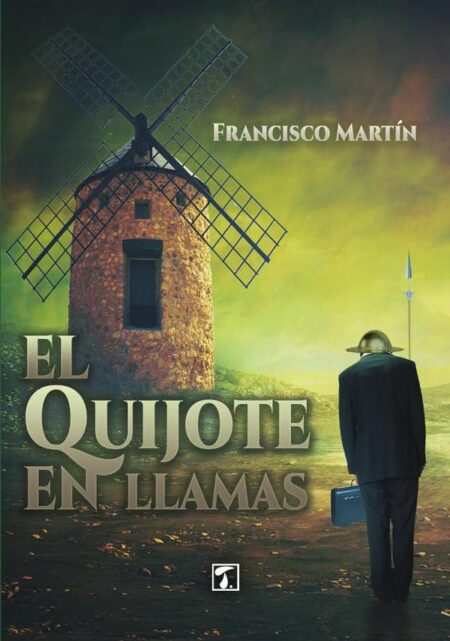 Quijote en llamas, El