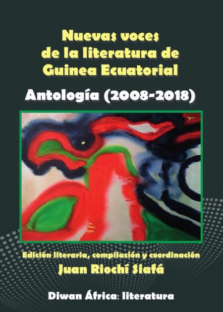 Nuevas voces de la literatura de Guinea Ecuatorial