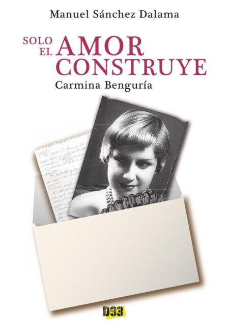 Carmina Benguría:Solo el amor construye