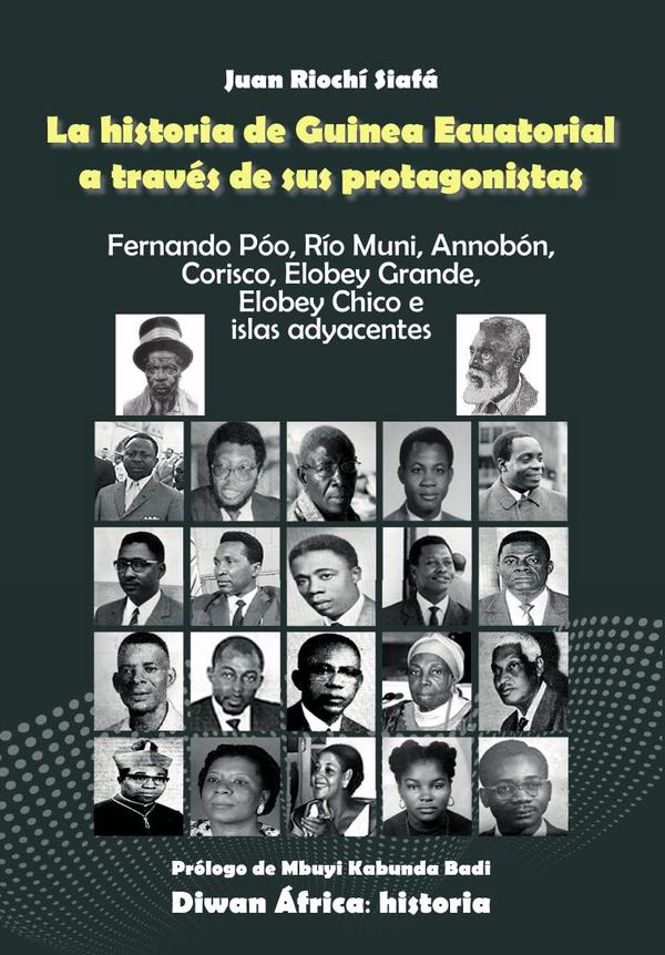 La historia de guinea ecuatorial a través de sus protagonistas