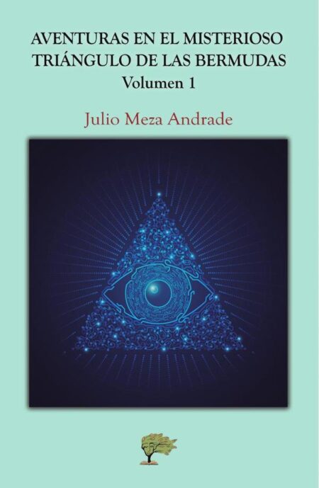 Aventuras en el misterioso triángulo de las bermudas:Volumen 1