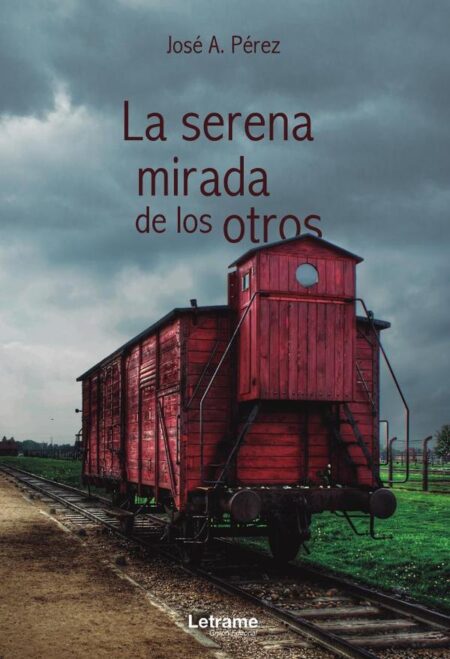 La serena mirada de los otros