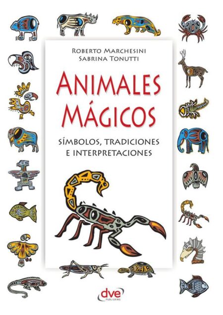 Animales mágicos:El poder simbólico de los animales