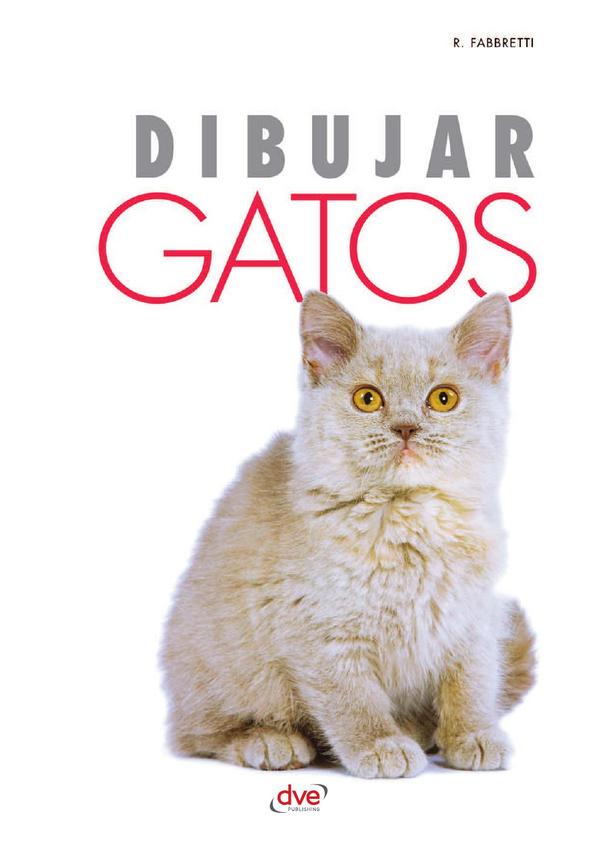 Dibujar Gatos:Un sistema sencillo para retratar felinos