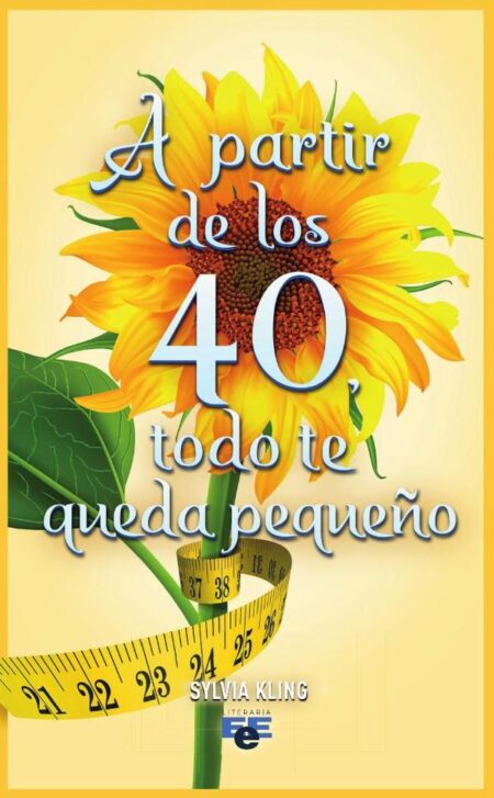 A partir de los 40, todo te queda pequeño