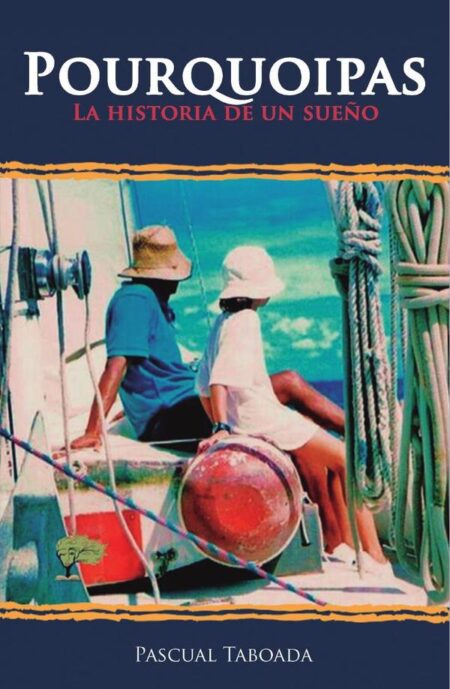 Pourquoipas:La historia de un sueño
