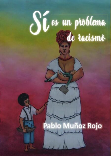Sí es un problema de racismo