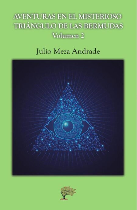 Aventuras en el misterioso triángulo de las bermudas:Volumen 2