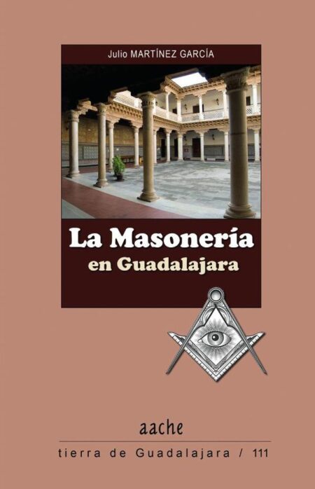 La Masonería en Guadalajara