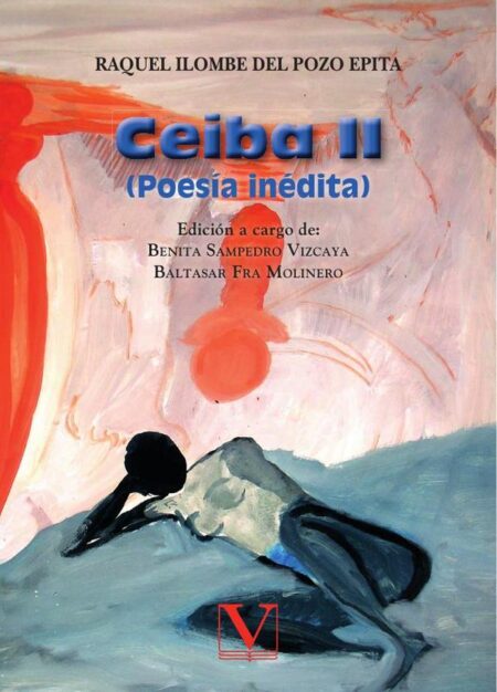 Ceiba II:(Poesía inédita)