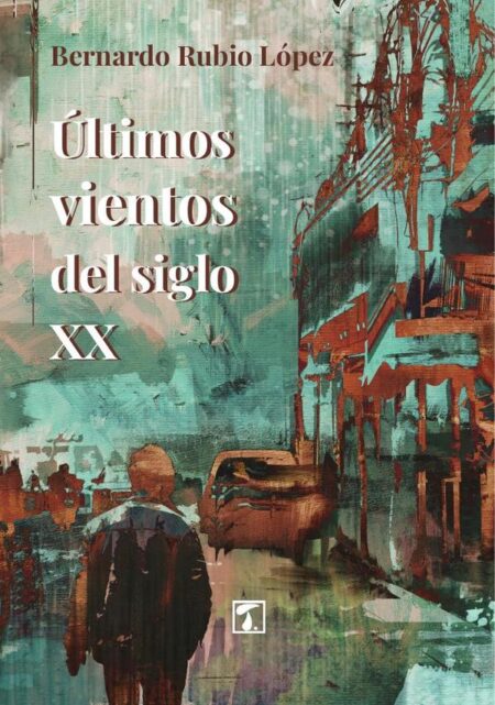 Últimos vientos del siglo XX