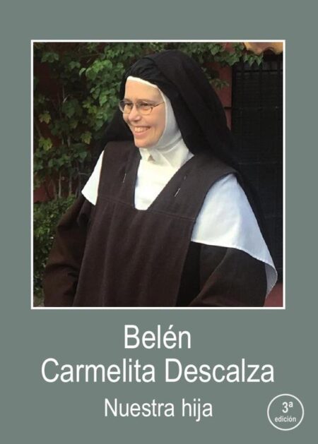 Belén carmelita descalza nuestra hija
