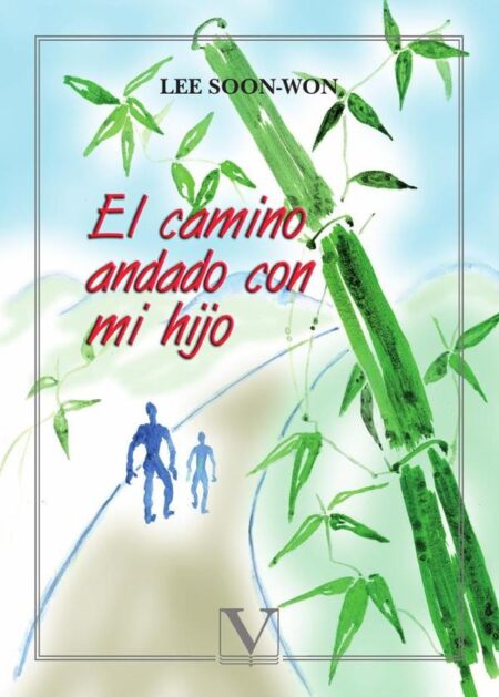 El camino andado con mi hijo