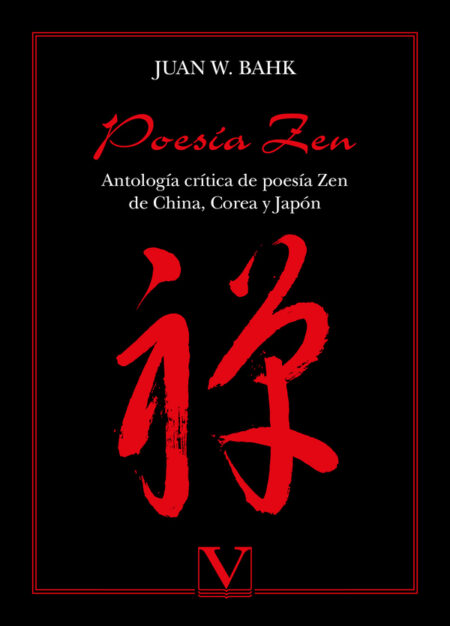 Poesía Zen:Antología crítica de poesía Zen de China, Corea y Japón