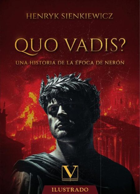 Quo vadis?:Una historia de la época de Nerón