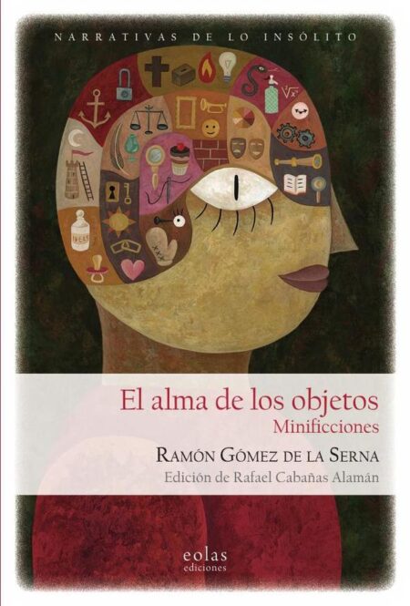 El alma de los objetos:MINIFICCIONES