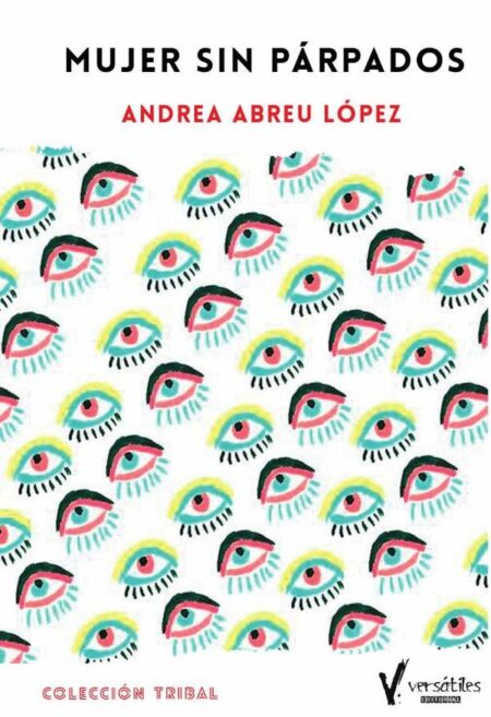 Mujer sin párpados
