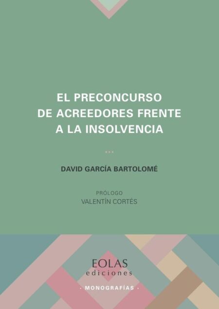 El preconcurso de acreedores frente a la insolvencia