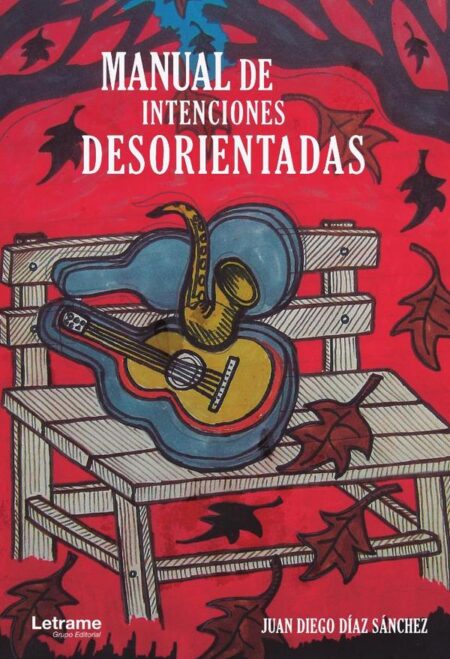 Manual de intenciones desorientadas
