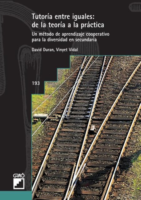 Tutoría entre iguales: de la teoría a la práctica:Un método de aprendizaje cooperativo para la diversidad en secundaria
