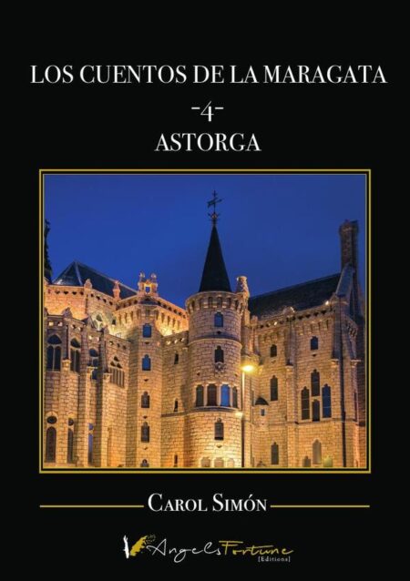 Los cuentos de la Maragata -4-:Astorga