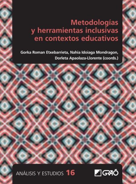 Metodologías y herramientas inclusivas en contextos educativos